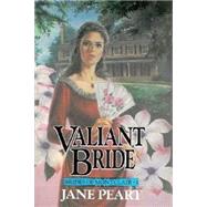 Valiant Bride