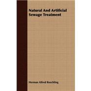 Natural and Artificial Sewage Treatment