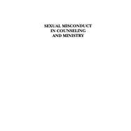 Sexual Misconduct in Counseling and Ministry