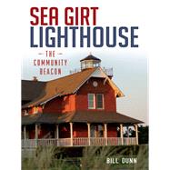 Sea Girt Lighthouse book cover, ISBN 9781626195066