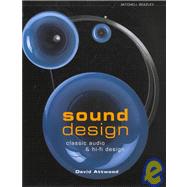 Sound Design : Classic Audio and Hi-Fi Design