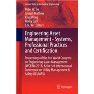 Engineering Asset Management Systems, Professional Practices and Certification