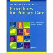Pfenninger and Fowler's Procedures for Primary Care,9780323005067