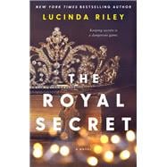The Royal Secret A Novel