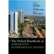The Oxford Handbook of Comparative Environmental Politics,9780197515068
