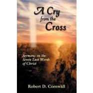 A Cry From The Cross
