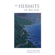 The Hermits of Big Sur