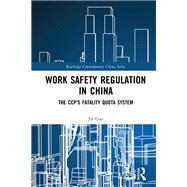 Work Safety Regulation in China