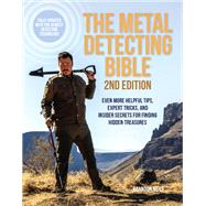 The Metal Detecting Bible, 2nd Edition