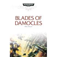 Blades of Damocles