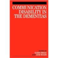Communication Disability in the Dementias