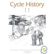 Cycle History 11 Vol. 11 : Proceedings of the 11th International Cycling History Conference, Osaka, Japan, 23-25 August 2000