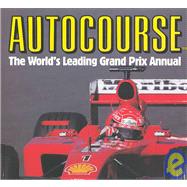 Autocourse: The World's Leading Grand Prix Annual 2001-2002