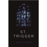 St. Trigger