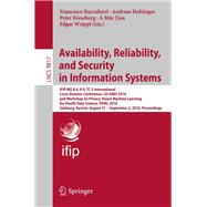 Availability, Reliability, and Security in Information Systems