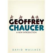 Geoffrey Chaucer A New Introduction