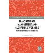 Transnational Management and Globalised Workers