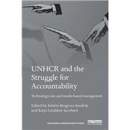 UNHCR and the Struggle for Accountability: Technology, law and results-based management