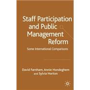 Staff Participation and Public Management Reform Some International Comparisons