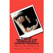 Vampires, Werewolves, and Zombies on Gay Internet Personals