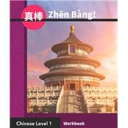 Zhen Bang! 3e Workbook Level 1