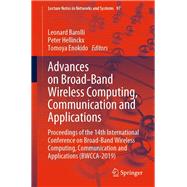 Advances on Broad-Band Wireless Computing, Communication and Applications