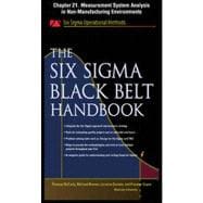 The Six Sigma Black Belt Handbook, Chapter 21 - Measurement System Analysis in Non-Manufacturing Environments