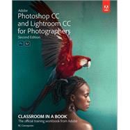 Adobe Photoshop and Lightroom Classic CC Classroom in a Book (2019 release),9780135495070