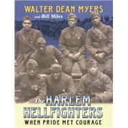 The Harlem Hellfighters: When Pride Met Courage
