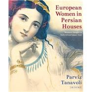 European Women in Persian Houses