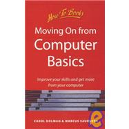 Moving on from Computer Basics