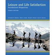 Leisure and Life Satisfaction : Foundational Perspectives