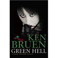 Green Hell A Jack Taylor Novel