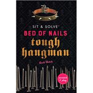 Sit & Solve® Bed of Nails Tough Hangman