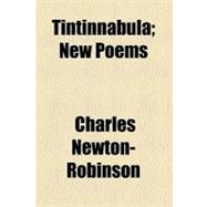 Tintinnabula: New Poems