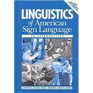 Linguistics of American Sign Language : An Introduction