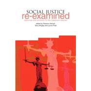 Social Justice Re-Examined