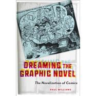 Dreaming the Graphic Novel