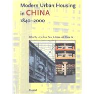 Modern Urban Housing in China