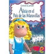 Alicia En El Pais De Las Maravillas /  Alice's Adventures in Wonderland
