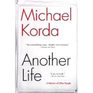 Another Life A Memoir of Other People