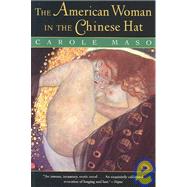 The American Woman in the Chinese Hat