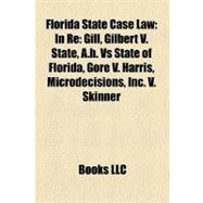 Florida State Case Law : In Re