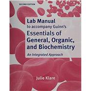 Lab Manual for Essentials of General, Organic, and Biochemistry