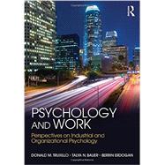 Psychology and Work: Perspectives on Industrial and Organizational Psychology