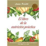 El libro de la nutrición práctica