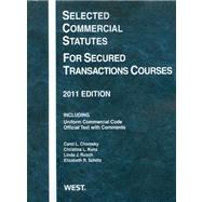 Selected Commercial Statutes for Secured Transactions Courses 2011
