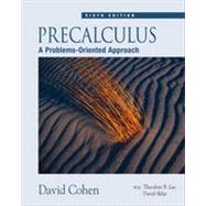 Precalculus: A Problems-Oriented Approach, 6th Edition