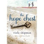The Hope Chest A Novel