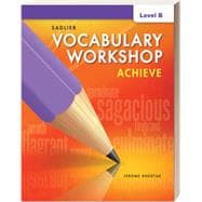 Vocabulary Workshop Achieve Level B Grade 7